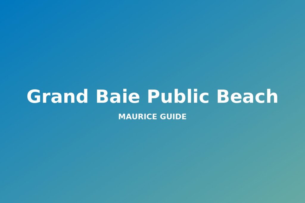 Grand Baie Public Beach, Mauritius