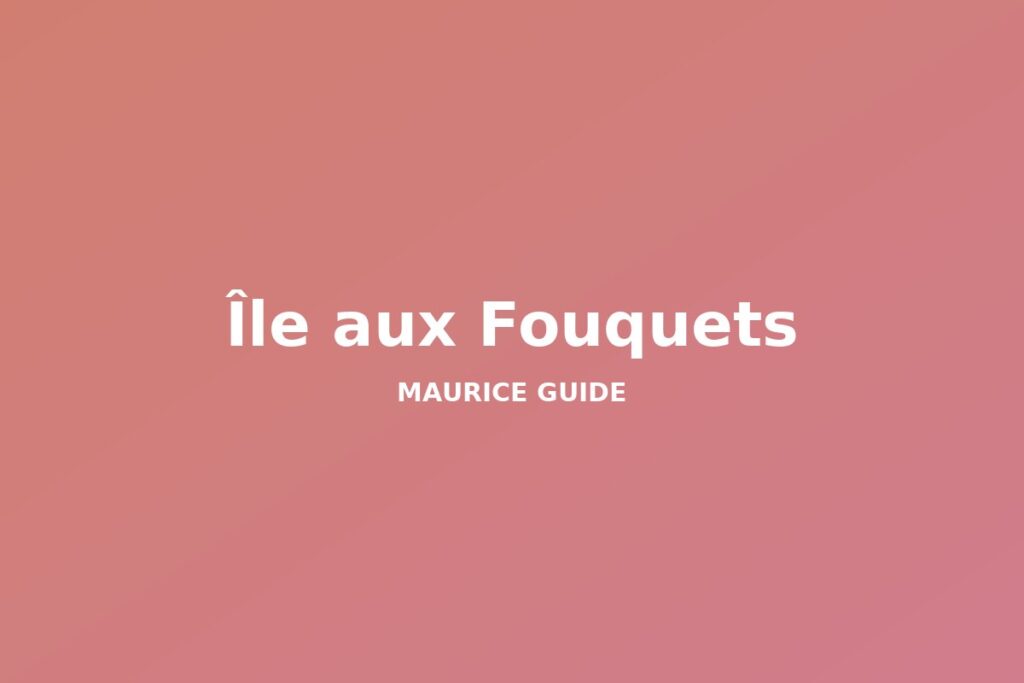 Île aux Fouquets, Mauritius